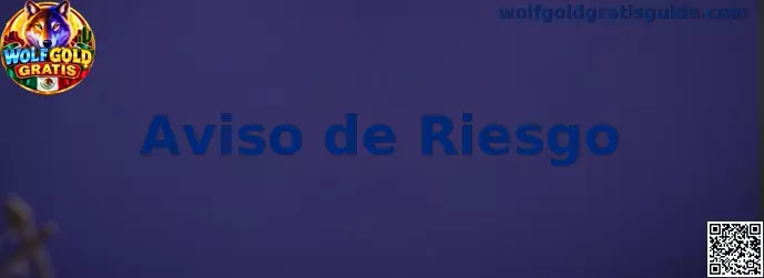 Aviso de riesgo sobre juego responsable en Wolfgold Gratis