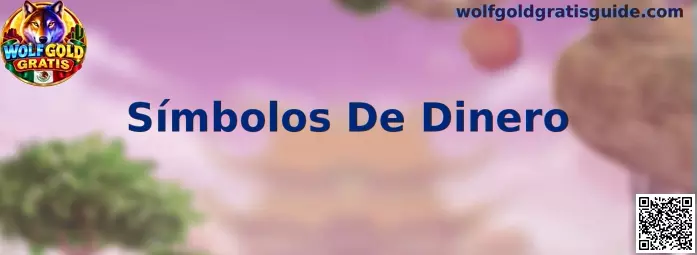 Ejemplo visual de los Símbolos De Dinero y las lunas monetarias de Wolf Gold Ultimate