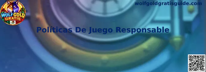 Políticas De Juego Responsable