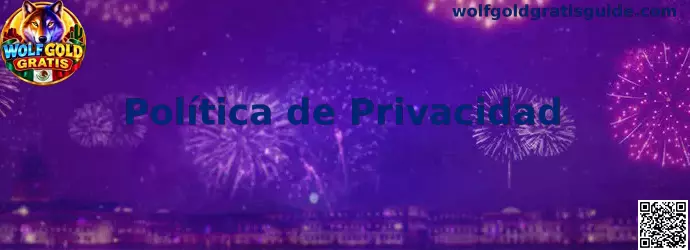 Política de privacidad de Wolfgold Gratis