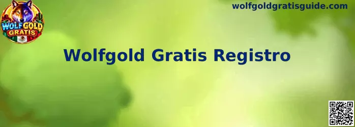 Guía de registro Wolfgold Gratis
